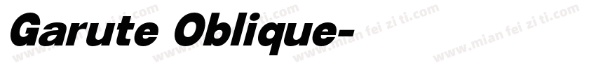 Garute Oblique字体转换